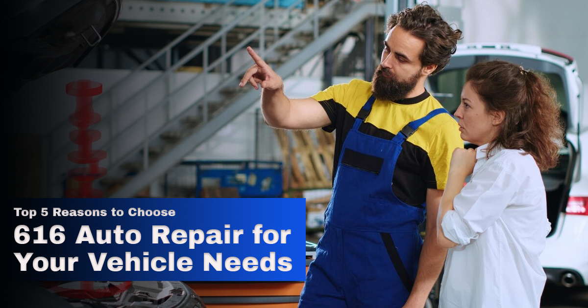 616 Auto Repair for Your Vehicle