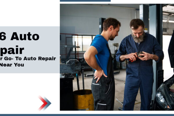 616 Auto Repair Near you