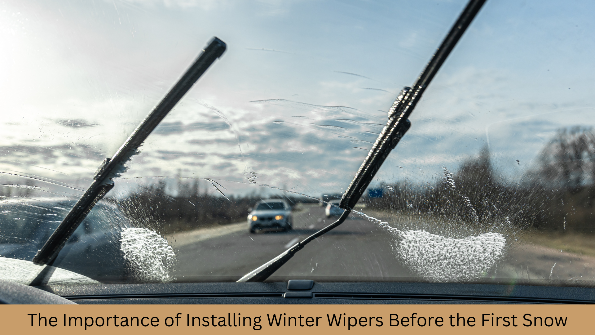 The Importance of Installing Winter Wipers Before the First Snow