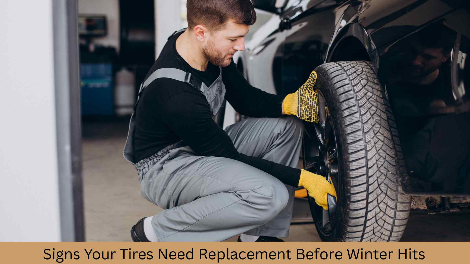 Signs Your Tires Need Replacement Before Winter Hits