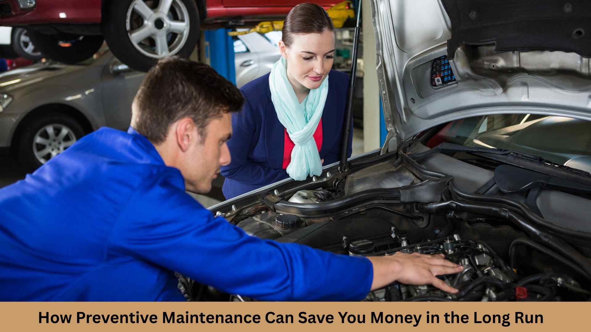 How Preventive Maintenance Can Save You Money in the Long Run